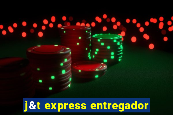 j&t express entregador
